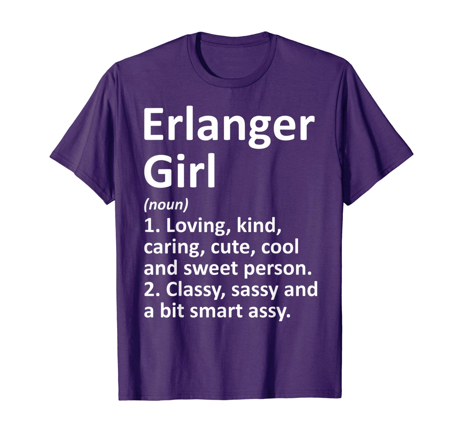 Awesome ERLANGER GIRL KY KENTUCKY Funny City Home Roots Gift T-Shirt T-Shirt Sweatshirt Hoodie